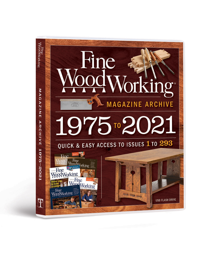2021 Fine Woodworking Archive (Downloadable Version)