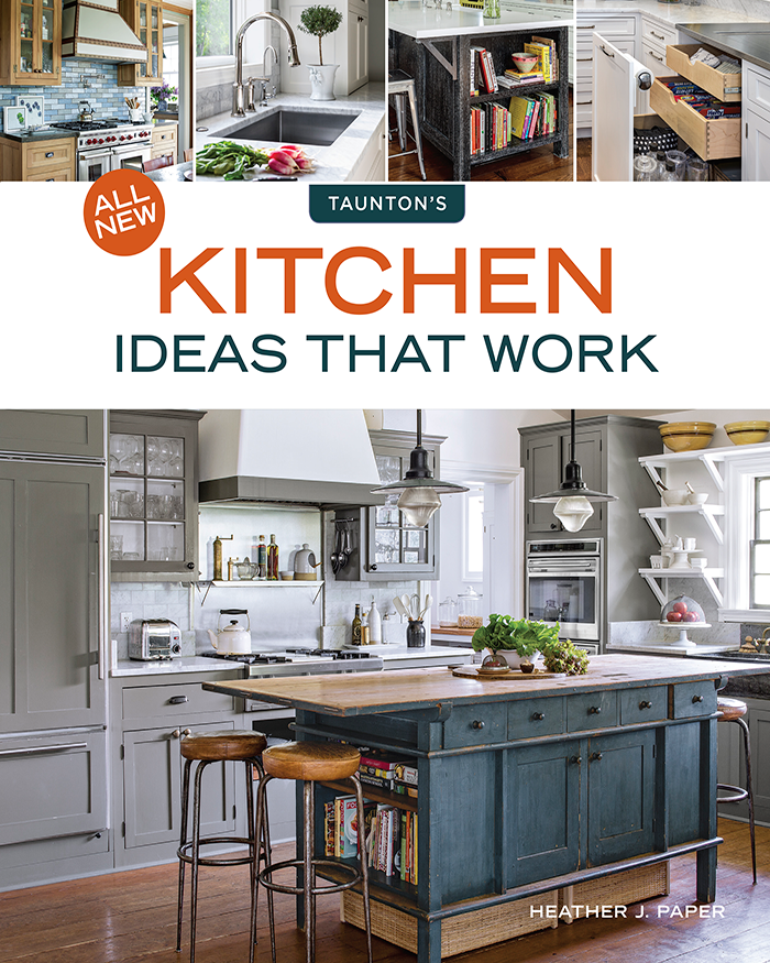 All New Kitchen Ideas That Work (eBook PDF)