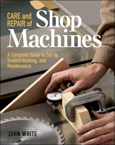 Care and Repair of Shop Machines (eBook)